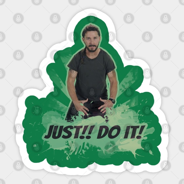 Motivational Shia Labeouf Sticker by sidefury